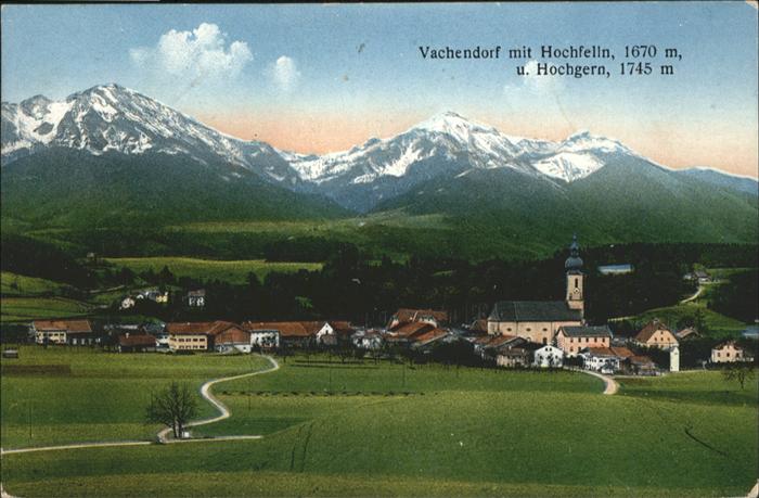 Vachendorf Hochfelln Hochgern