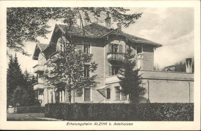 Alzing Traunstein Erholungsheim Alzing