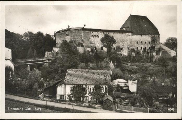 Tittmoning Salzach Burg