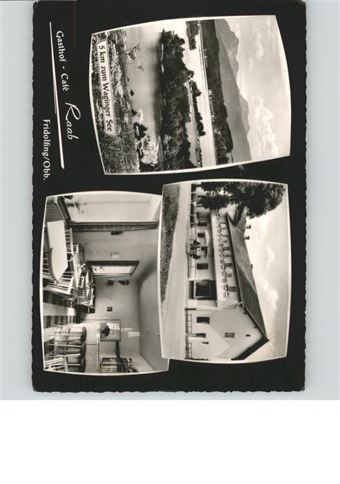 Fridolfing Gasthof Cafe Raab