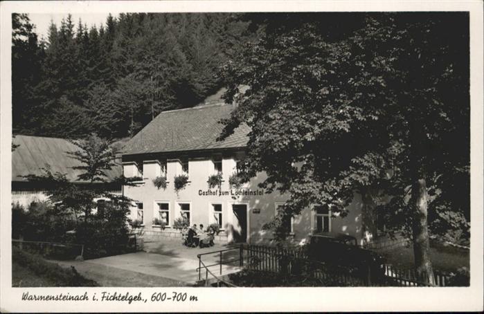 Warmensteinach Gasthof Löchleinstal