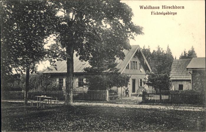 Bischofsgruen Waldhaus Hirschhorn Fichtelgebirge