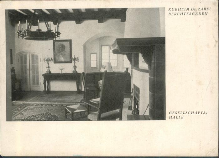 BERCHTESGADEN Bayern Hurheim Dr Zabel Gesellschaftshalle NZ4