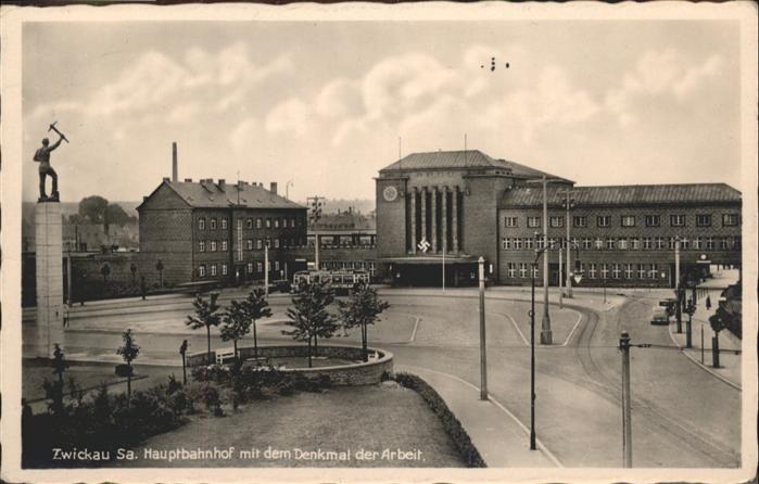Zwickau Sachsen Hauptbahnhof Denkmal der Arbeit Strasse