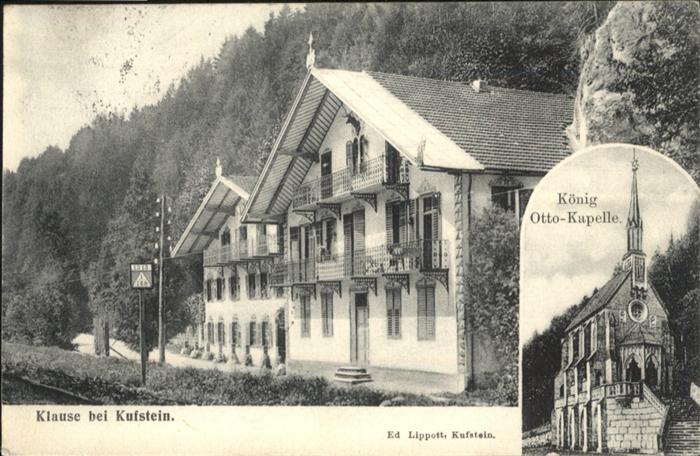 Kufstein Tirol Klause König Otto Kapelle