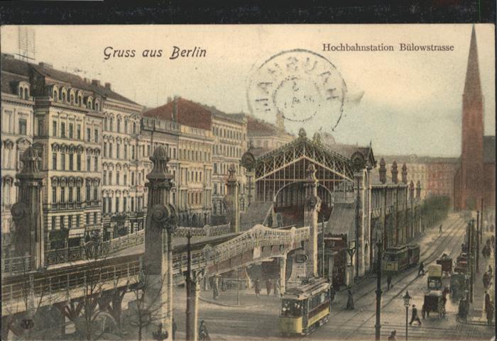 BERLIN  CITY Hochbahnstation Buelowstrasse Strassenbahn
