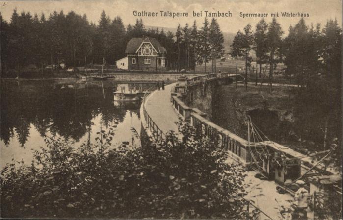 Tambach-Dietharz Gothaer Talsperre Sperrmauer Wärterhaus