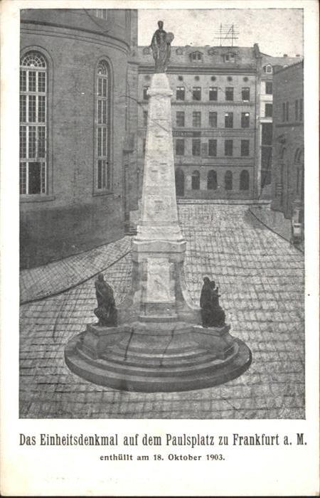 Frankfurt Main Einheits Denkmal  Paulsplatz