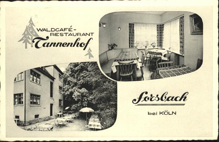 Forsbach Rheinland Waldcafe Restaurant Tannenhof