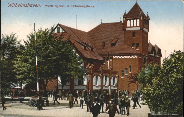 Wilhelmshaven Werft Erholungshaus