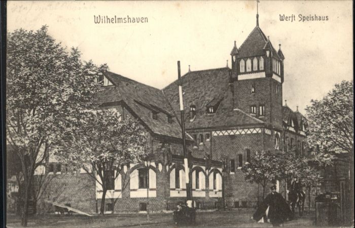 Wilhelmshaven Werft Speishaus