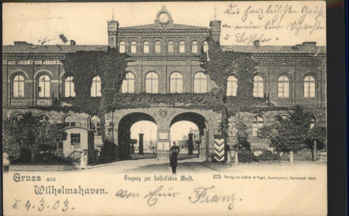 Wilhelmshaven Eingang Kaiserlichen Werft