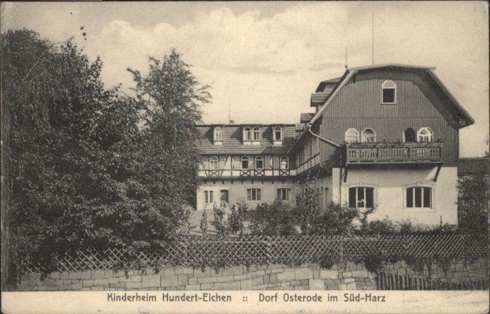 Osterode Harz Osterode Kinderheim Hundert-Eichen