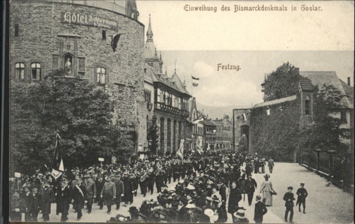 Goslar Bismarckdenkmal Einweihung Festzug Hote