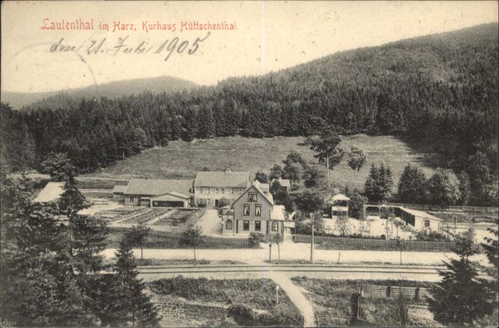 Lautenthal Harz Kurhaus Hüttschental