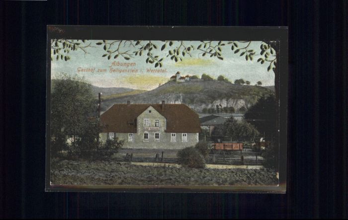 Albungen Gasthof zum Heiligenstein Werratal