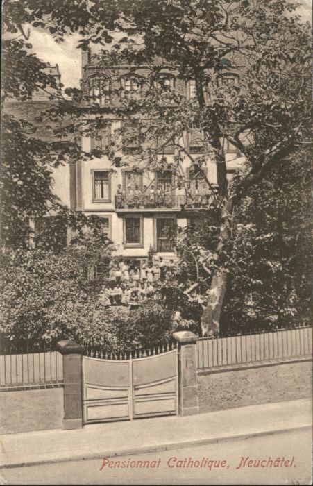 Neuchatel NE Neuchatel Pensionnat Catholique