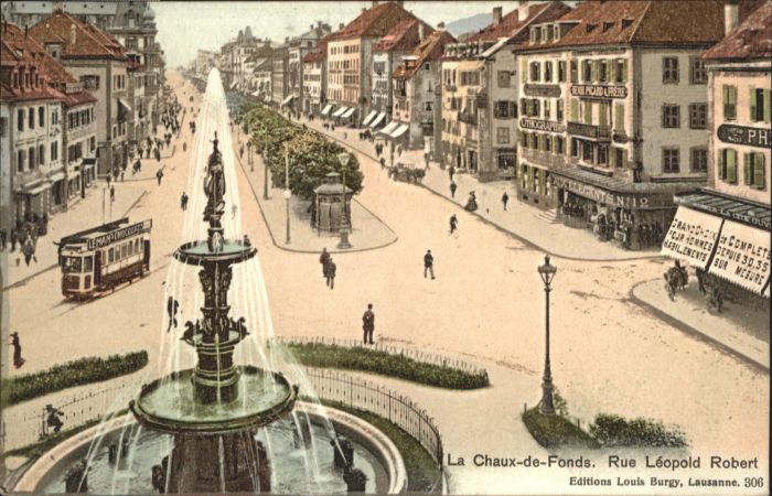 La Chaux-de-Fonds Rue Leopold Robert Brunnen Strassenbahn