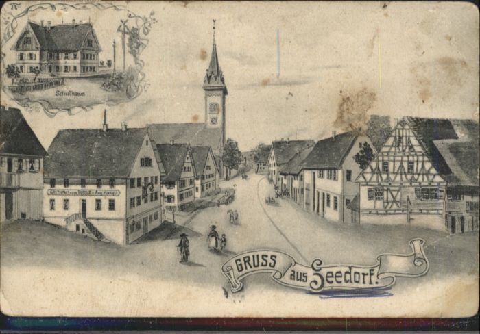 Seedorf [?] Gasthaus Roessle Schulhaus