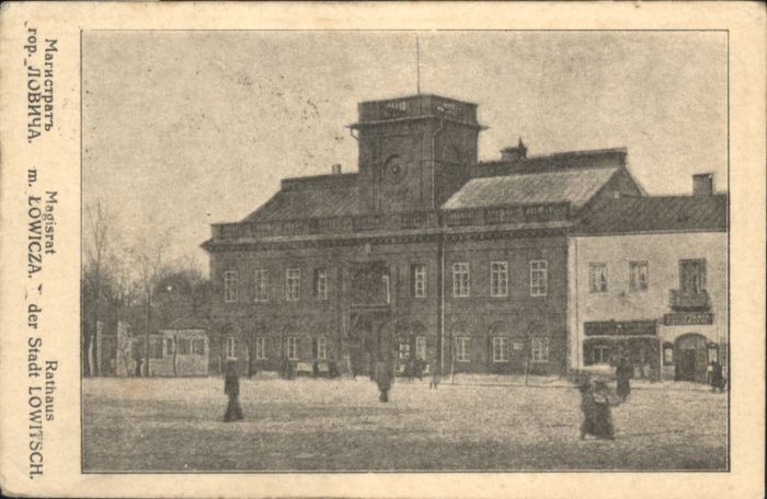 Lowicz Lowitsch Lowicza Lowitsch Magisrat Rathaus