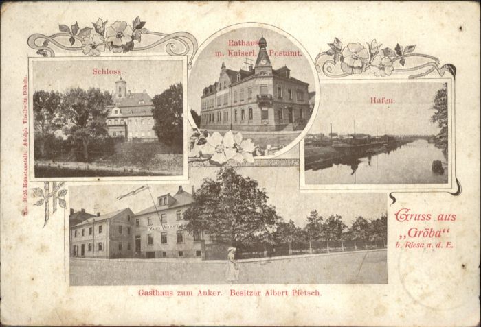Groeba athaus Schloss Gasthaus Anker Postamt