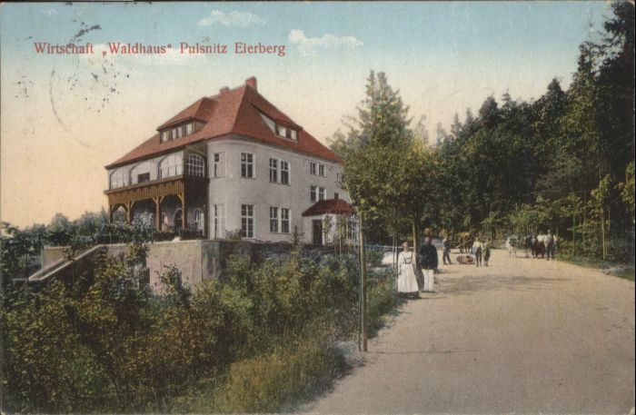 Pulsnitz Sachsen Pulsnitz Wirtschaft Waldhaus Eierberg