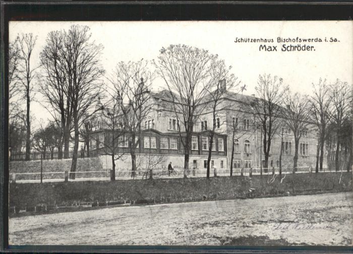 Bischofswerda Schützenhaus Max Schröder x