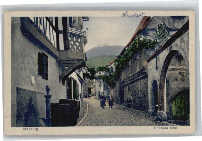 Neustadt Weinstrasse [Handschriftlich] Maxburg