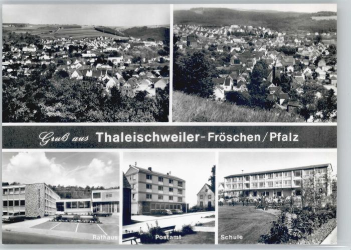 Thaleischweiler-Froeschen Rheinland-Pfalz Rathaus Schule Postamt