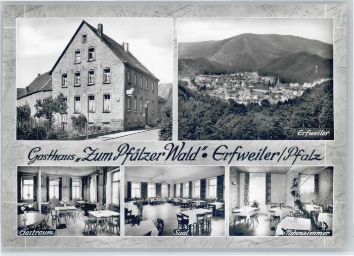 Erfweiler Pfalz Erfweiler Gasthaus zum Pfälzer Wald Gas