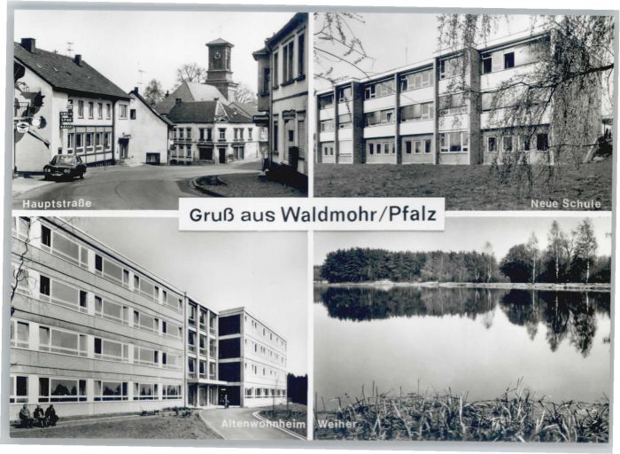 Waldmohr Hauptstrasse Schule Altenwohnheim Weihe