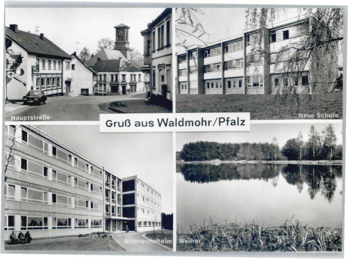 Waldmohr Hauptstrasse Schule Altenwohnheim Weihe