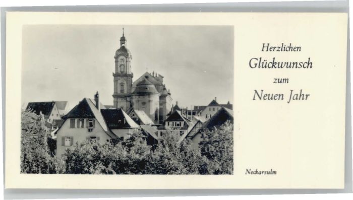 Neckarsulm Neujahrsgrüsse