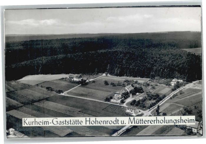 Hohenrodt Fliegeraufnahme Kurheim Gaststätte Erho