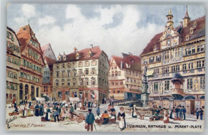 TueBINGEN BW Rathaus Marktplatz Kuenstler Charles E. Flower Karte von ca. 1920 *