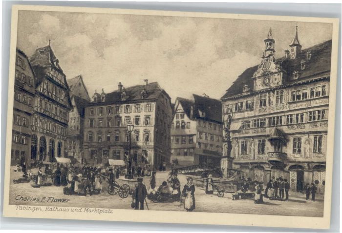 TueBINGEN BW arktplatz Rathaus Kuenstler Charles E. Flower *