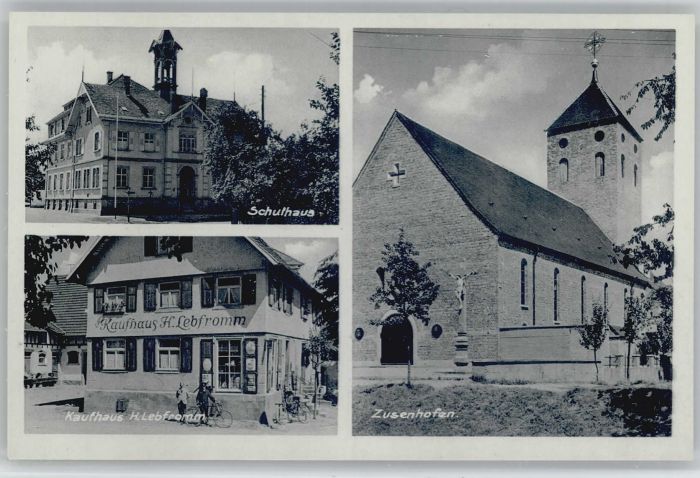 Zusenhofen Kaufhaus H. Lebfromm Schulhaus