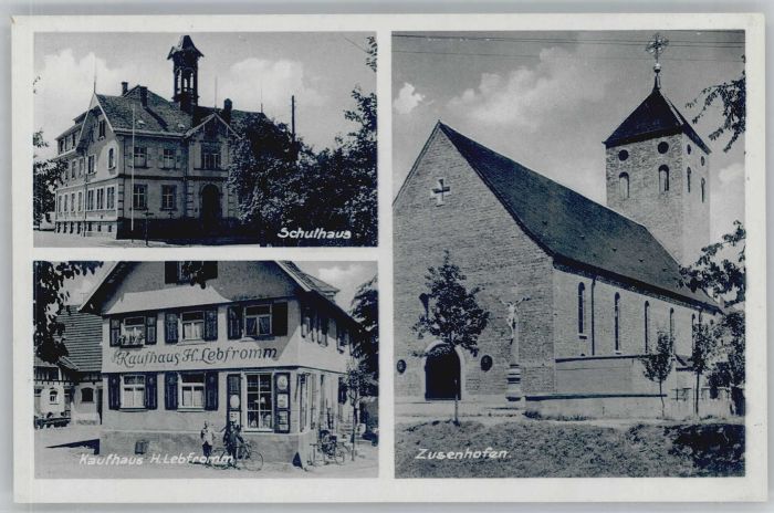 Zusenhofen Kaufhaus Lebfromm Schule