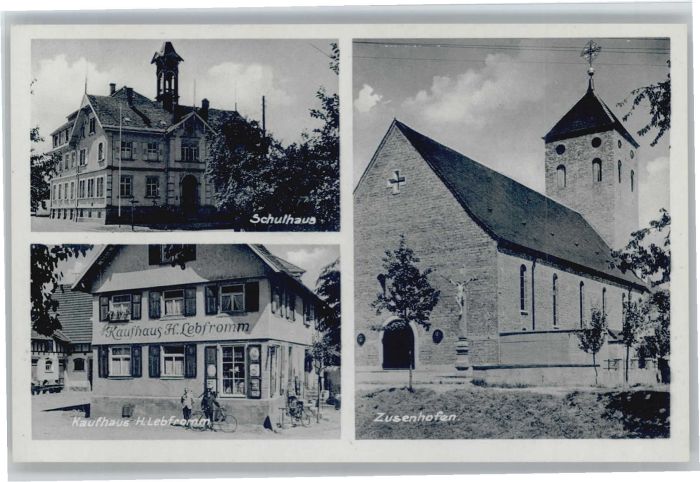 Zusenhofen Schule Kaufhaus Lebfromm