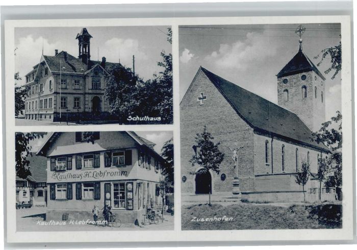 Zusenhofen Kaufhaus Lebfromm Schule