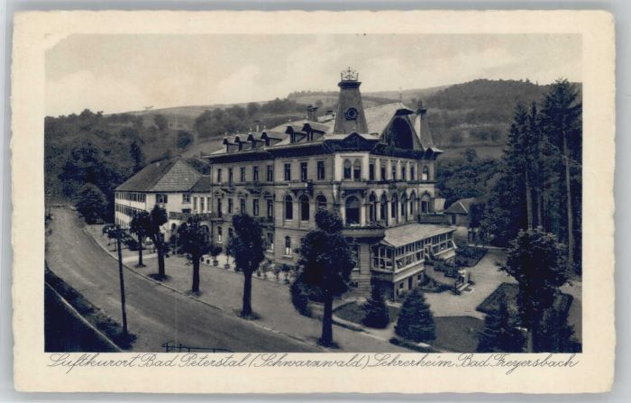 Bad Peterstal-Griesbach Bad Peterstal Lehrerheim Bad Freyersbac