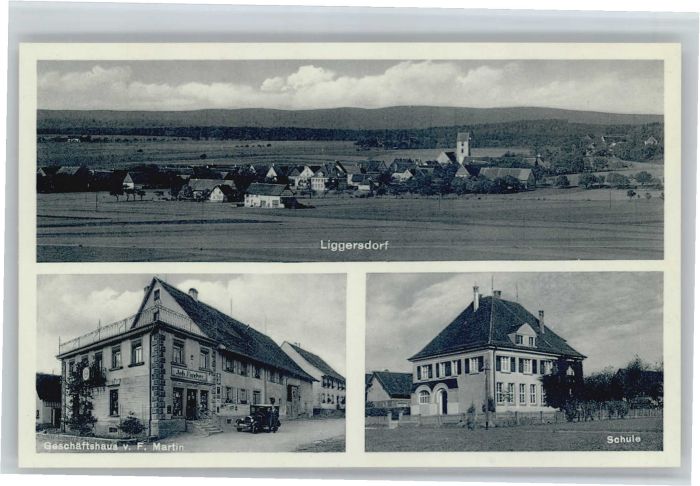 Liggersdorf Schule Geschäftshaus F. Martin