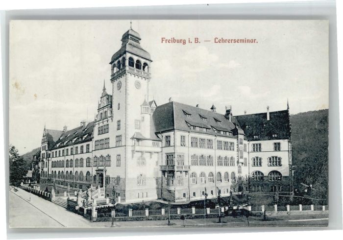 Freiburg Breisgau Lehrerseminar