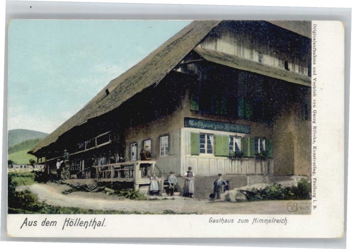 Hoellental Schwarzwald Gasthaus zum Himmelreich