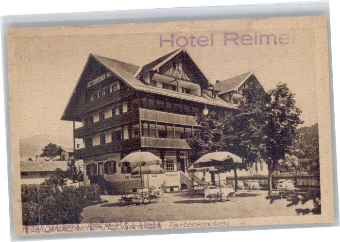 GARMISCH-PARTENKIRCHEN Bayern Hotel Reimer Hotel oesterreicher Hof