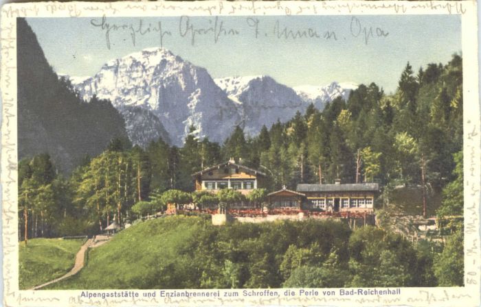 Bad Reichenhall Gaststätte Enzianbrennerei zum Schroffe