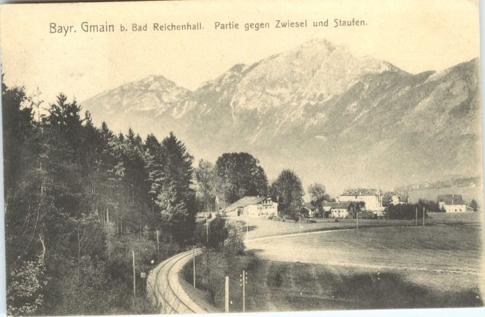 Bayerisch Gmain Zwiesel Staufen