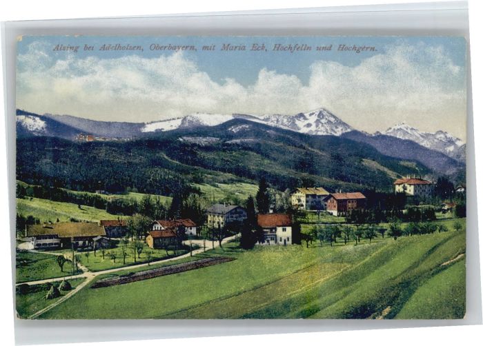 Alzing Traunstein Maria Eck Hochfelln Hochgern