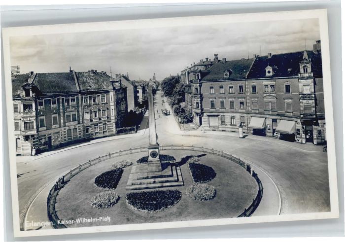 ERLANGEN Bayern Kaiser Wilhelm Platz