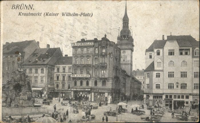 Bruenn Brno Brünn Krautmarkt Kaiser Wilhelm Platz
